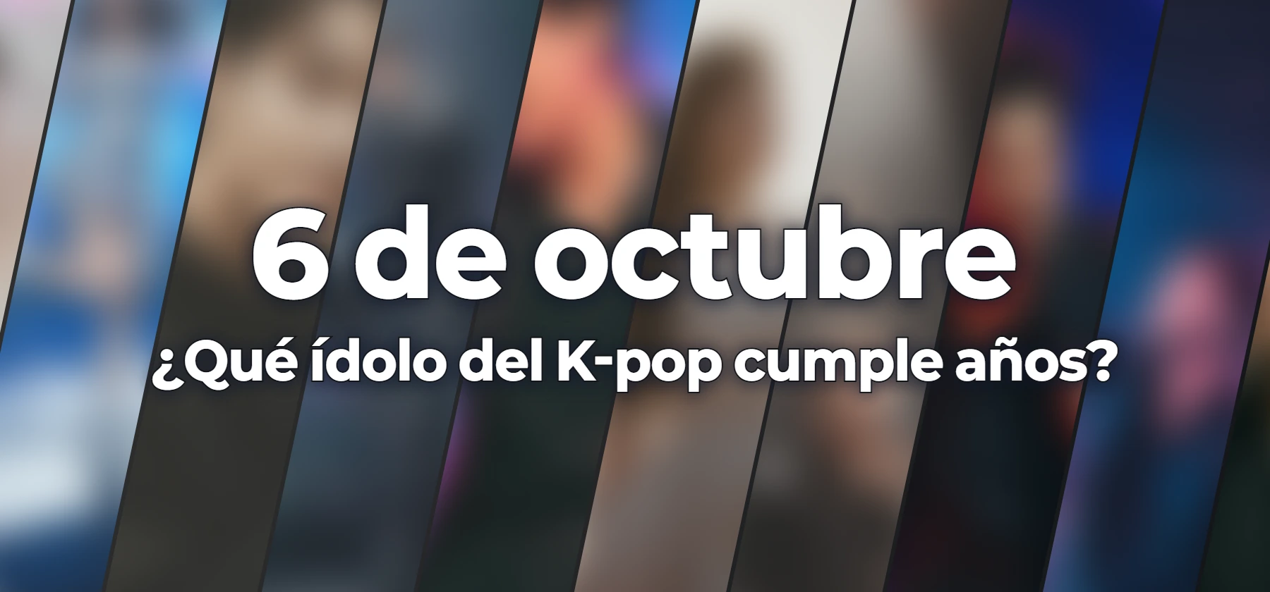 ¿Qué ídolo del K-pop cumple años?