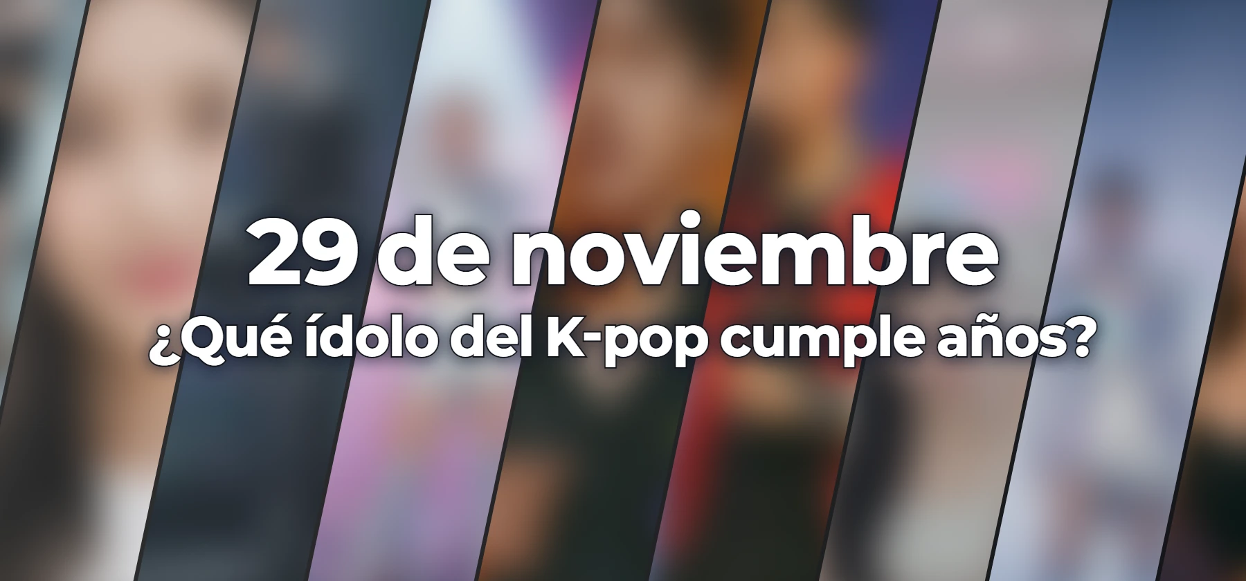 ¿Qué ídolo del K-pop cumple años?
