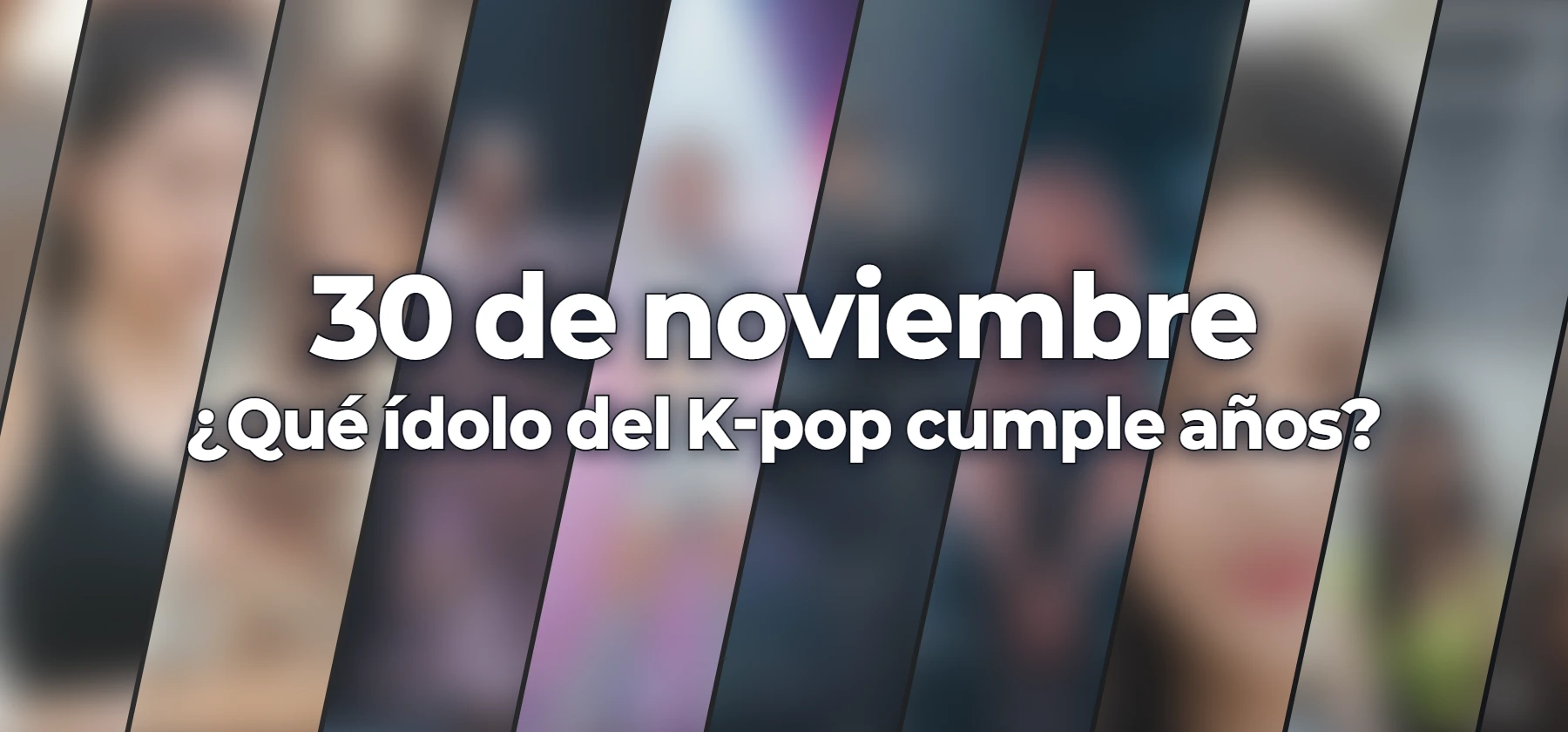 ¿Qué ídolo del K-pop cumple años?