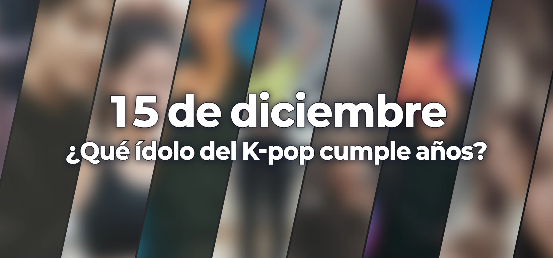 ¿Qué ídolo del K-pop cumple años?
