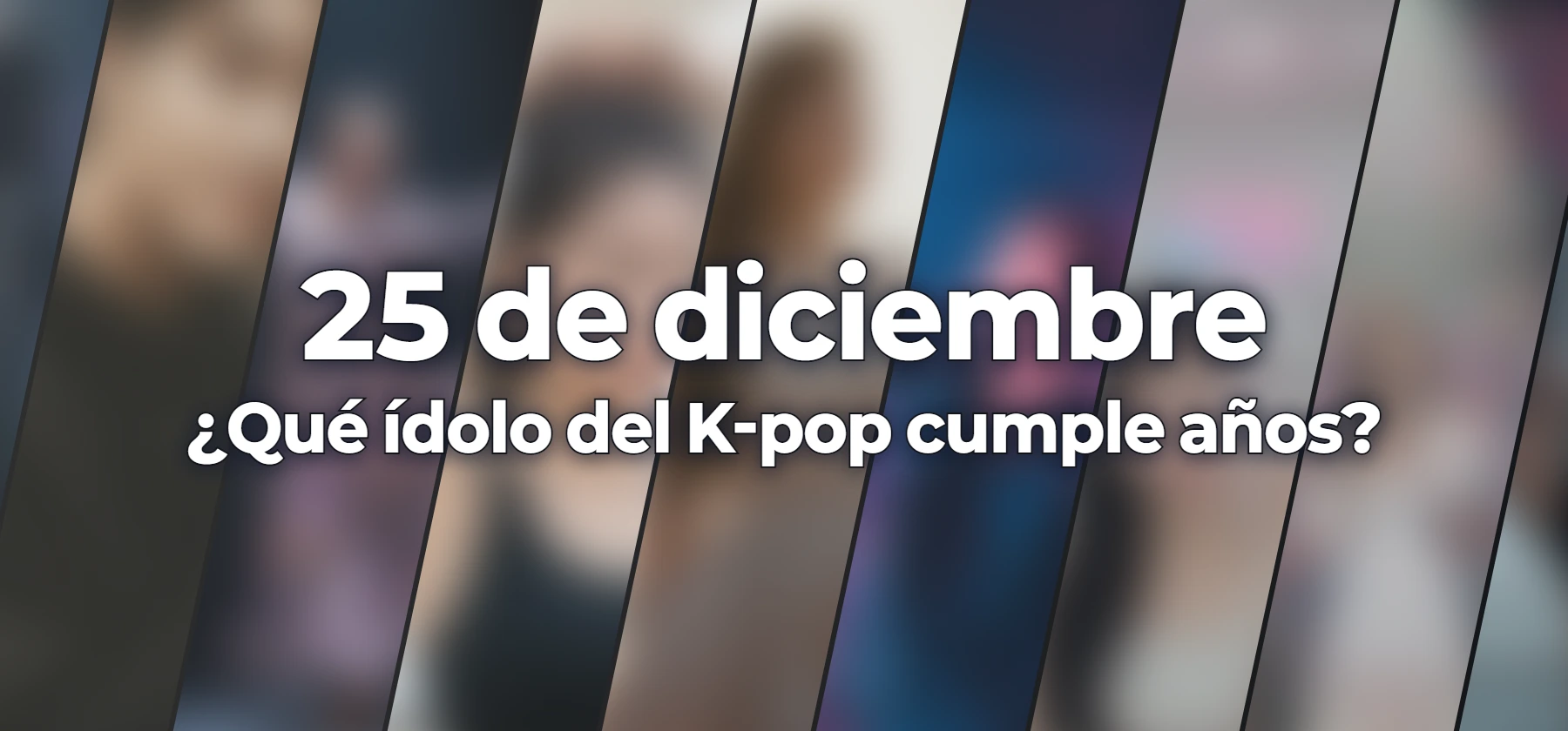 ¿Qué ídolo del K-pop cumple años?
