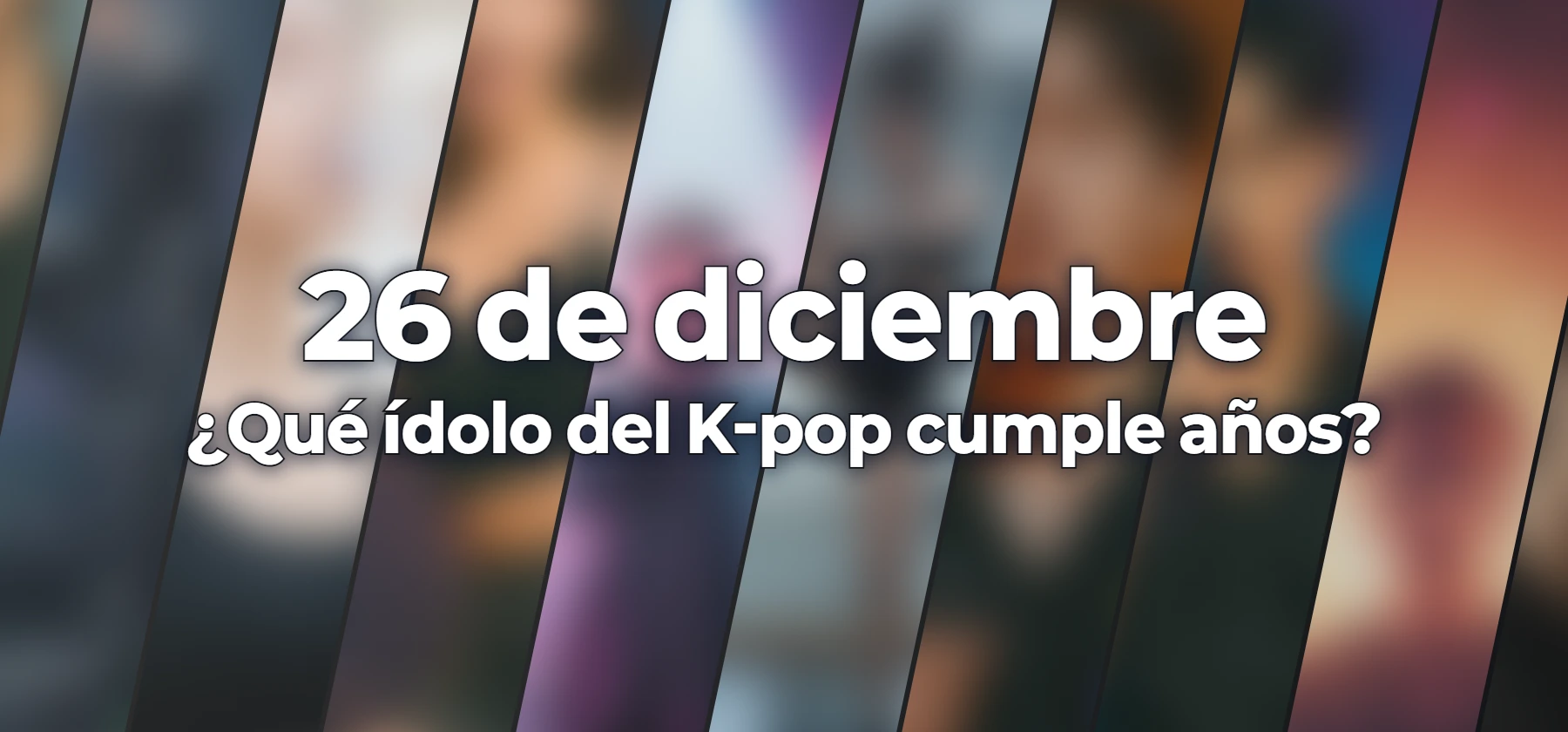 ¿Qué ídolo del K-pop cumple años?