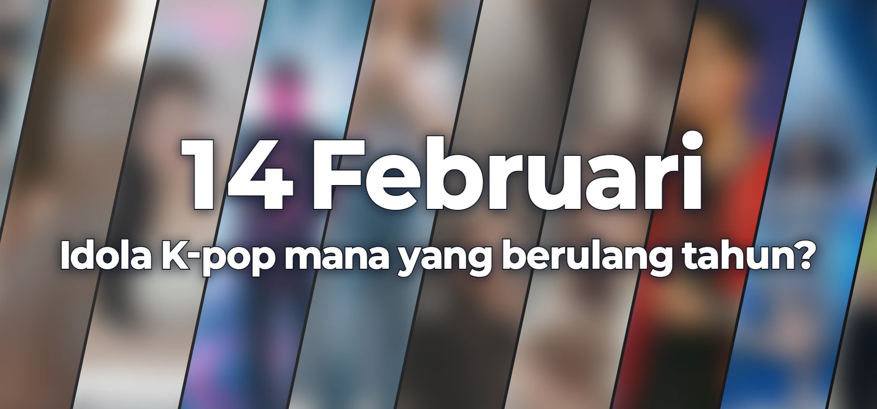 Idola K-pop mana yang berulang tahun?