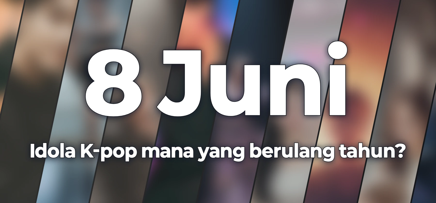 Idola K-pop mana yang berulang tahun?