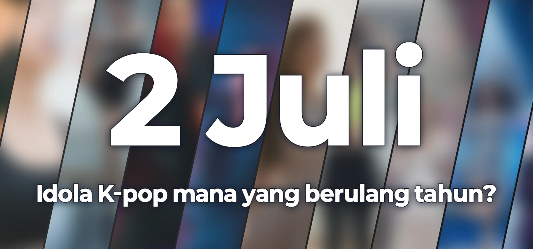 Idola K-pop mana yang berulang tahun?
