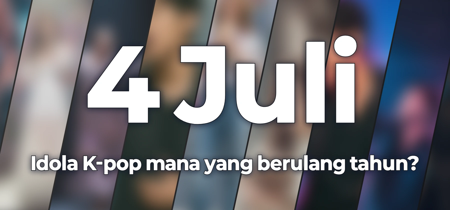 Idola K-pop mana yang berulang tahun?