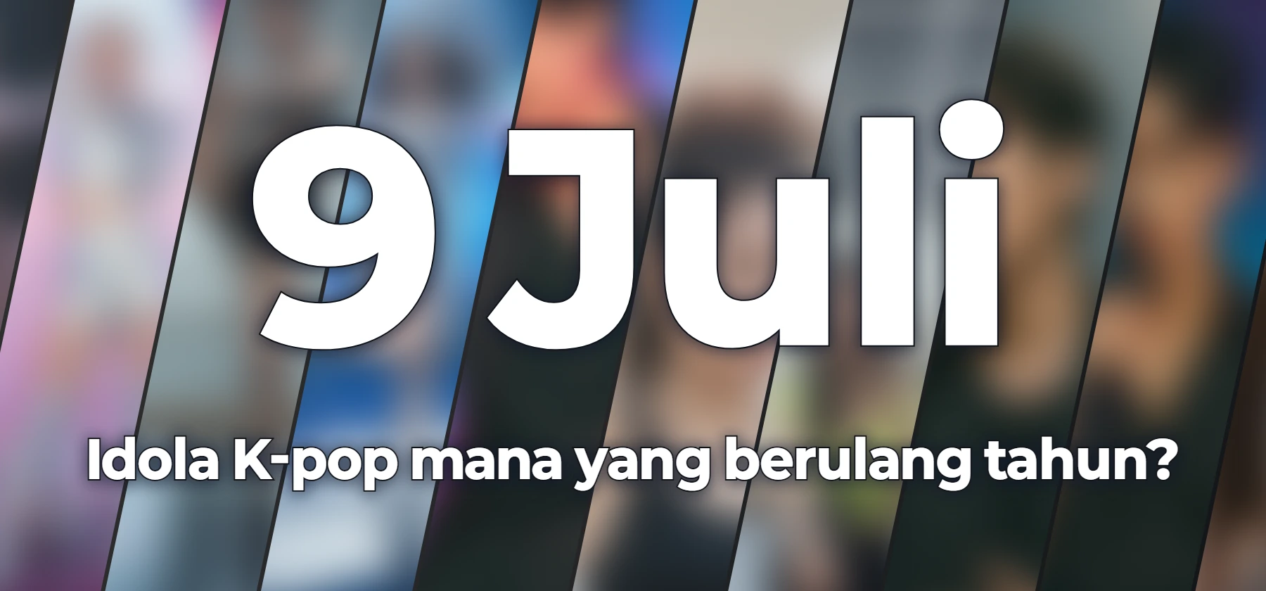 Idola K-pop mana yang berulang tahun?