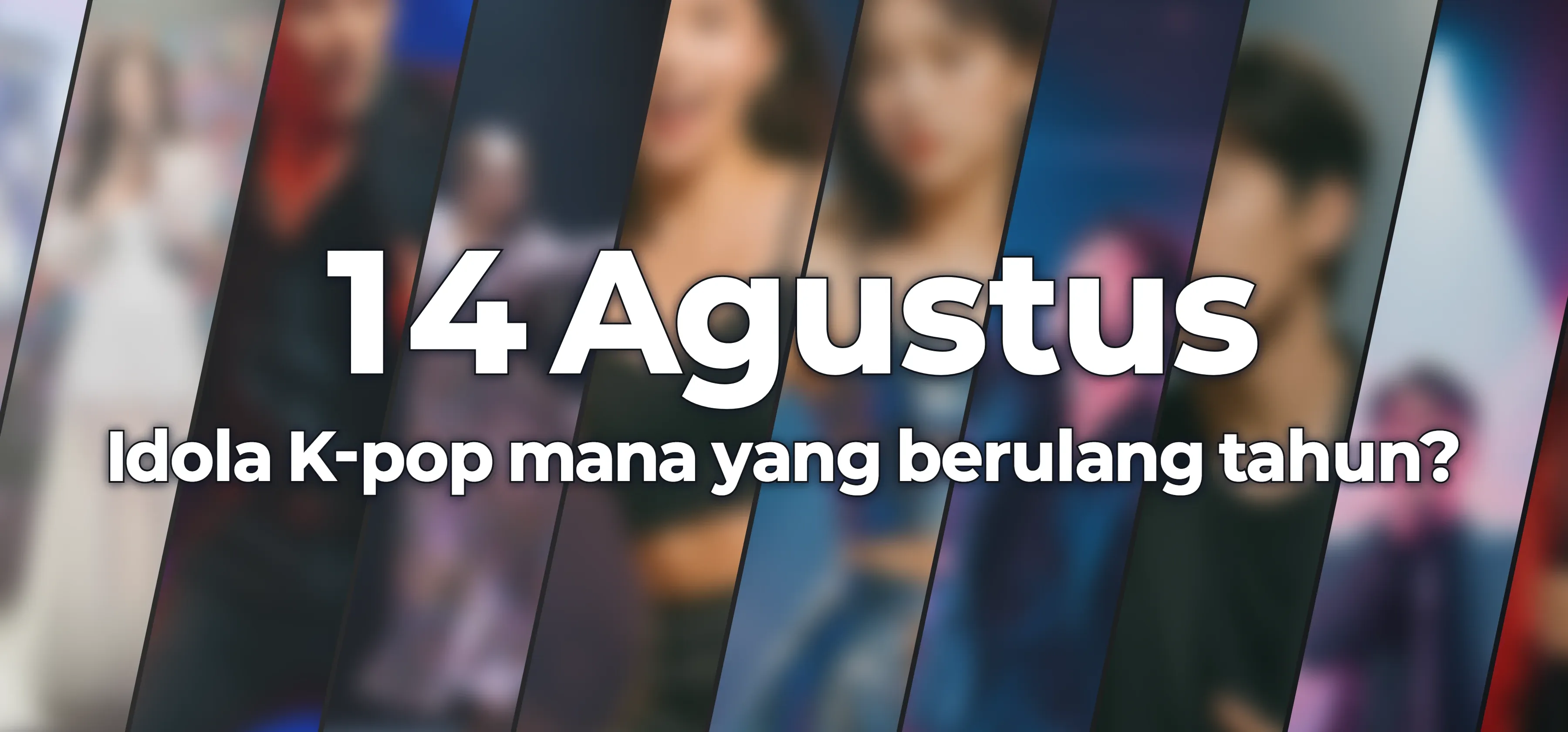 Idola K-pop mana yang berulang tahun?