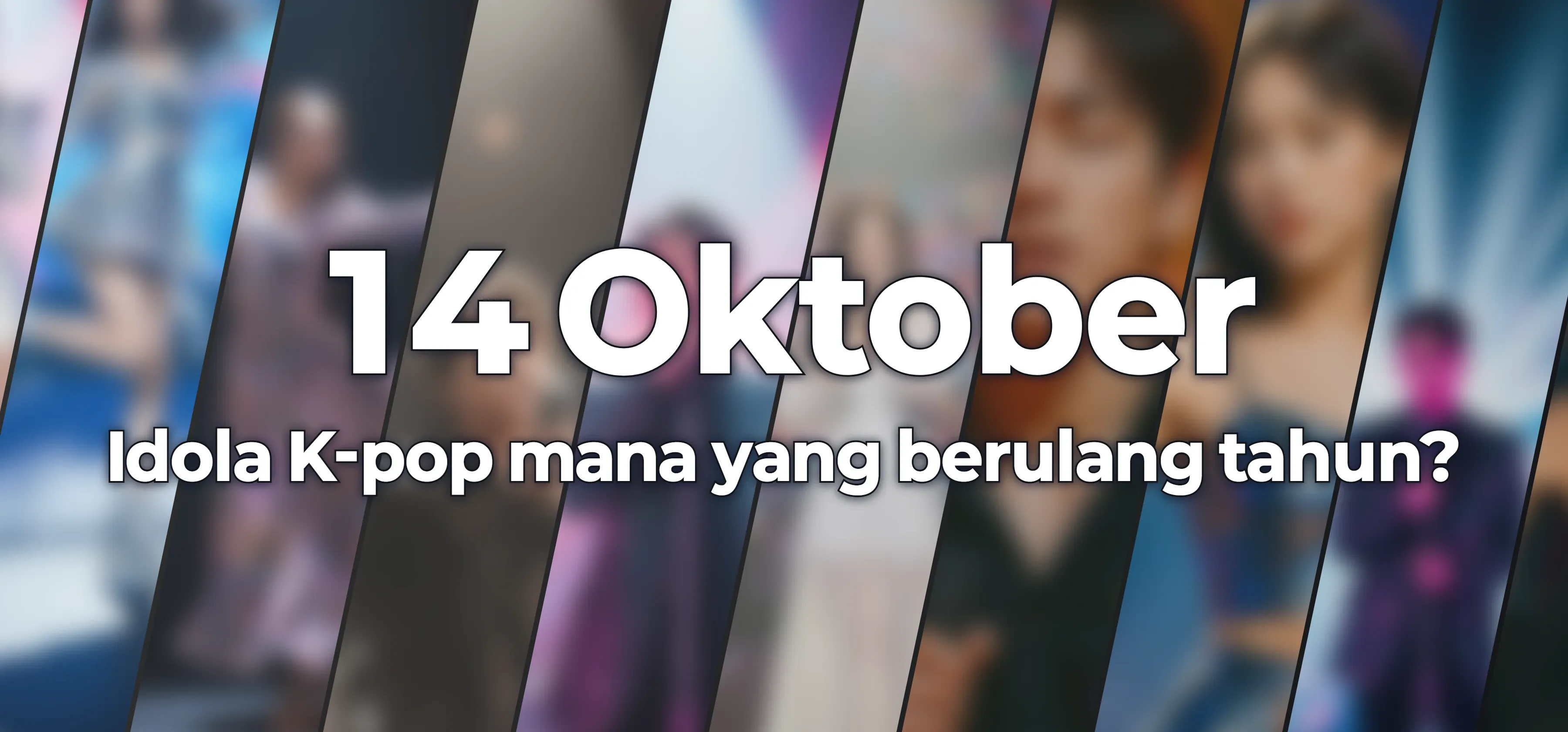 Idola K-pop mana yang berulang tahun?