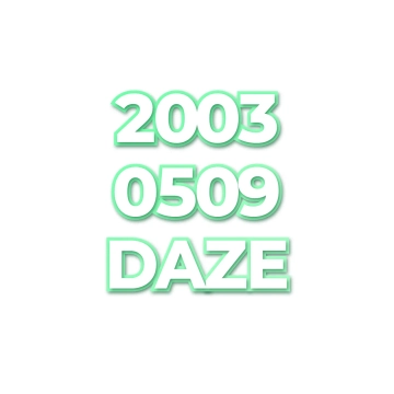 DAZE